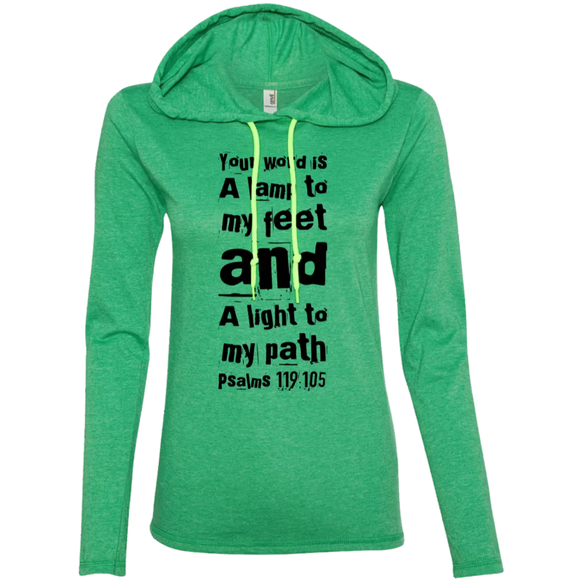 Bible Verse Ladies' Long Sleeve T-Shirt Hoodie - Your Word Is Light To My Path ~Psalm 119:105~ Design 6 (Black Font)