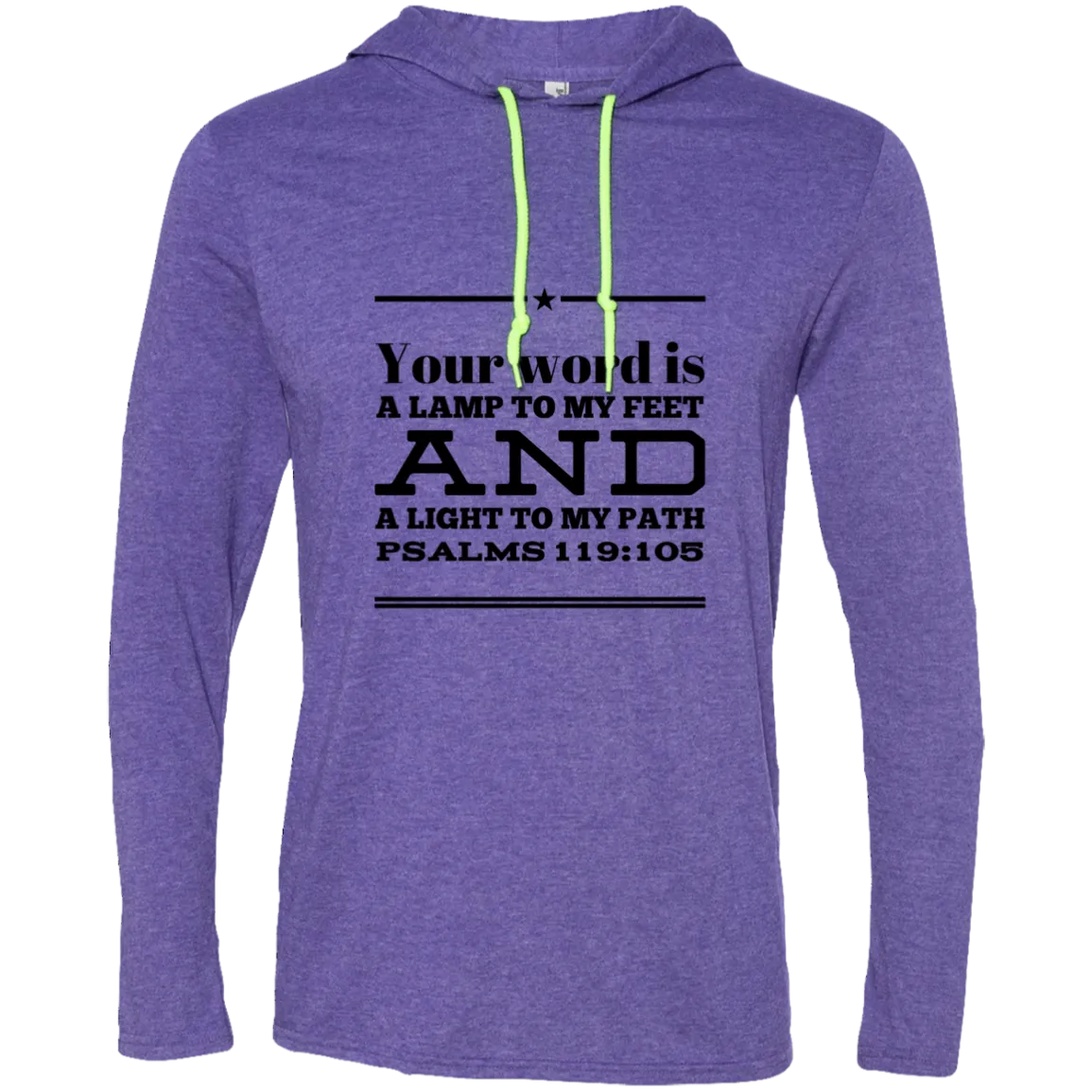 Bible Verse Men Long Sleeve T-Shirt Hoodie - Your Word Is Light To My Path ~Psalm 119:105~ Design 10 (Black Font)