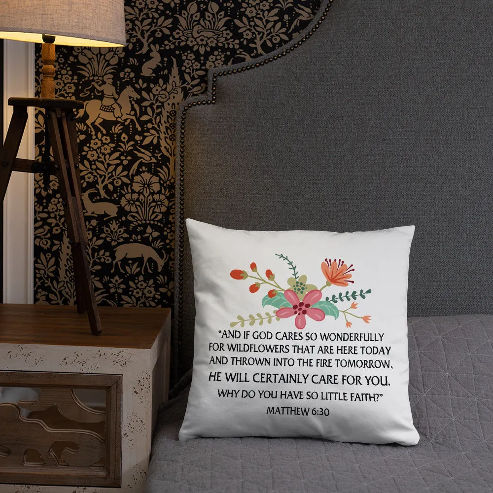 Margo's Collection - Matthew 6:30 Floral - Pillow