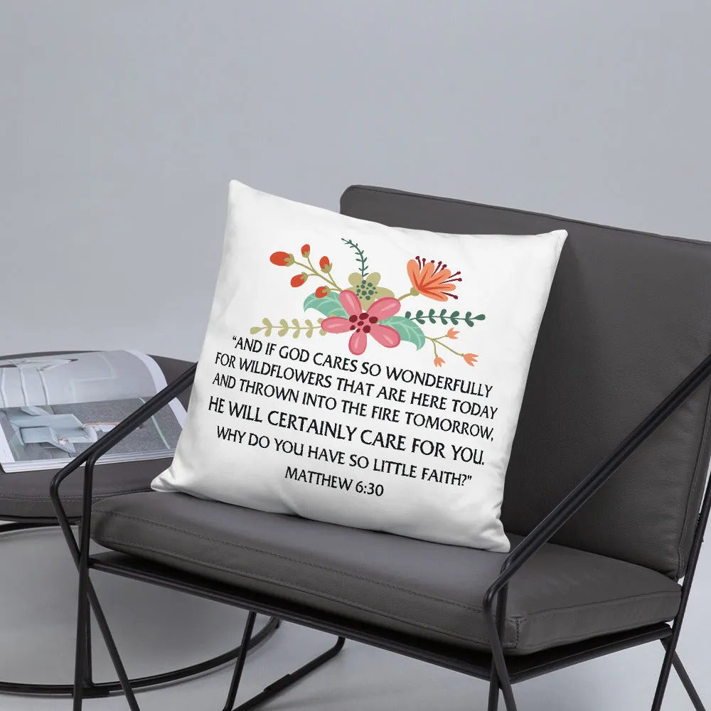 Margo's Collection - Matthew 6:30 Floral - Pillow