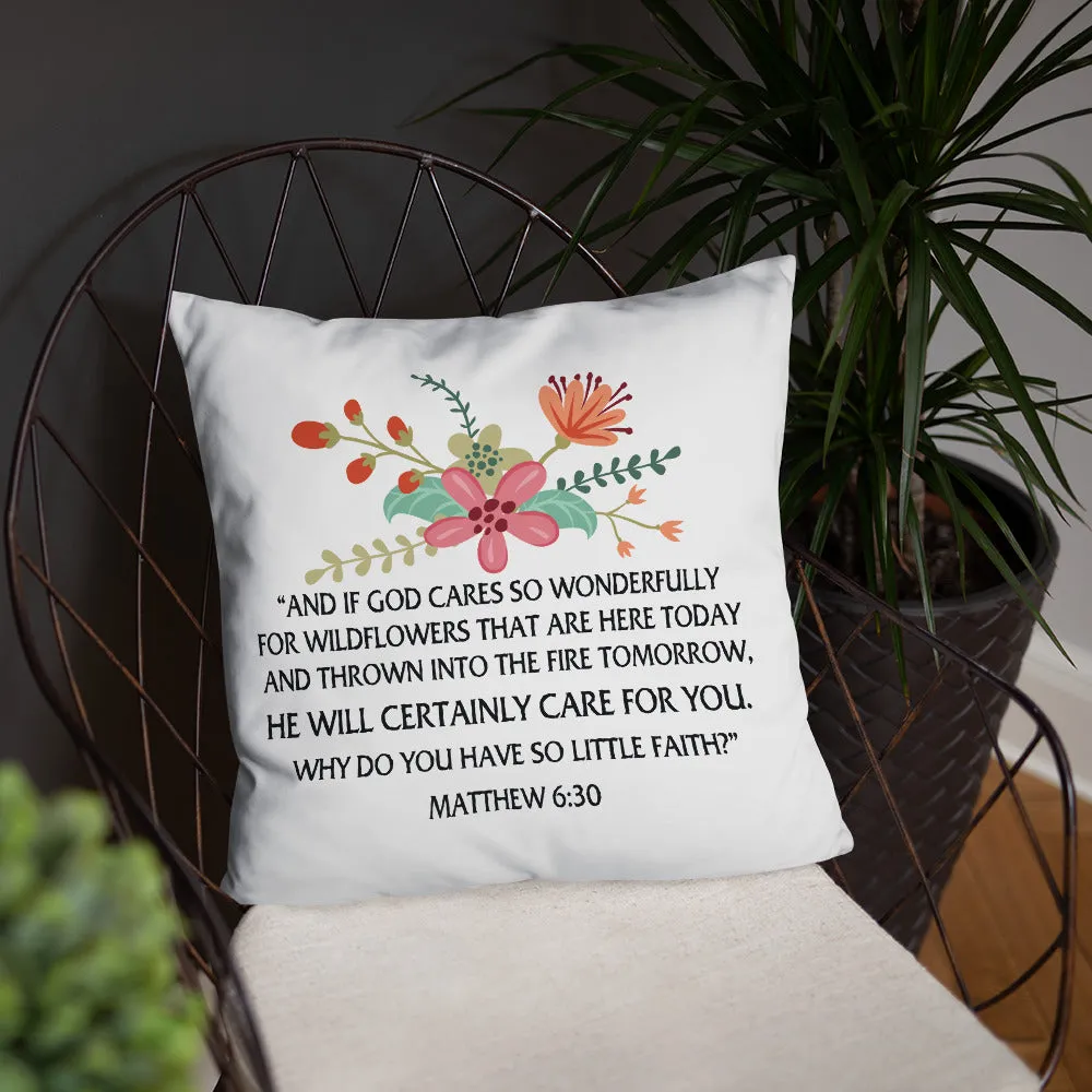 Margo's Collection - Matthew 6:30 Floral - Pillow